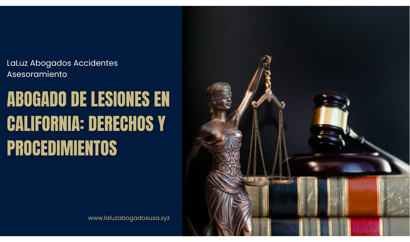 Abogado de Lesiones en California